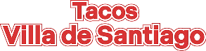 Tacos Villa de Santiago